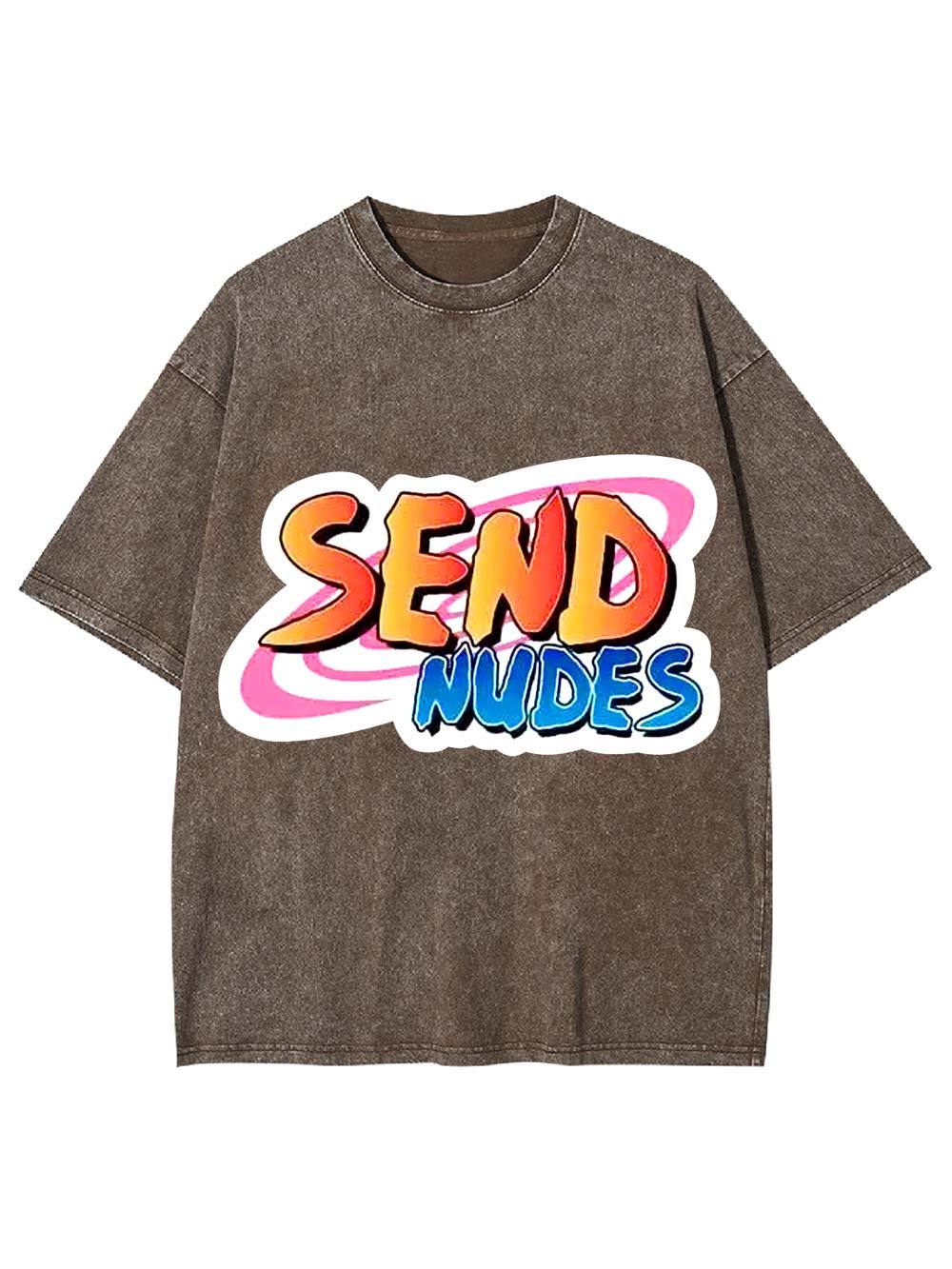 Send Nudes Washed Tshirt
