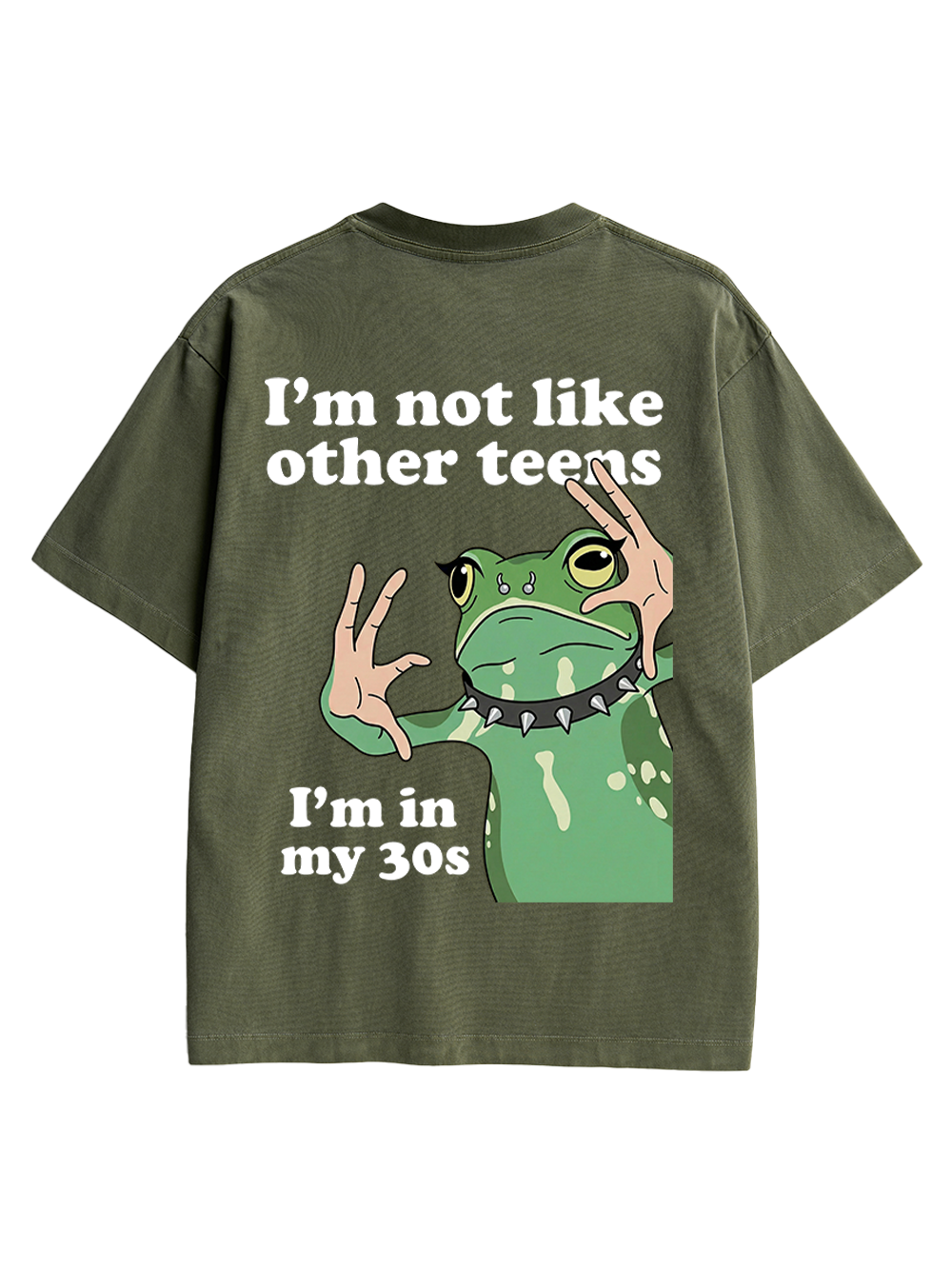 I’M NOT LIKE OTHER TEENS I’MIN MY 30S AAA BACKPRINT TSHIRT