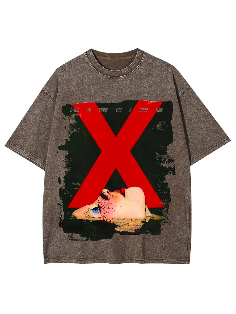 Dying to Show You a Good Time Washed Tshirt