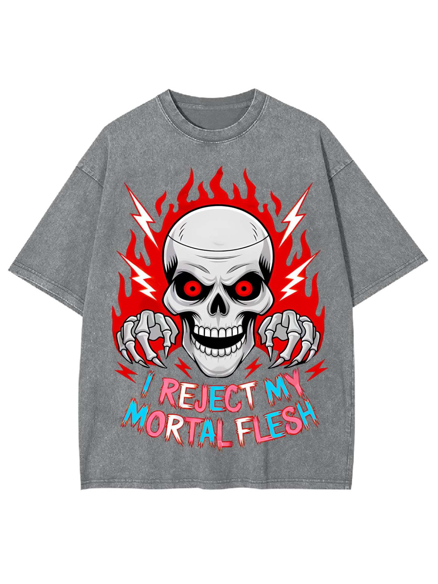 I Reject My Mortal Flesh Washed Tshirt