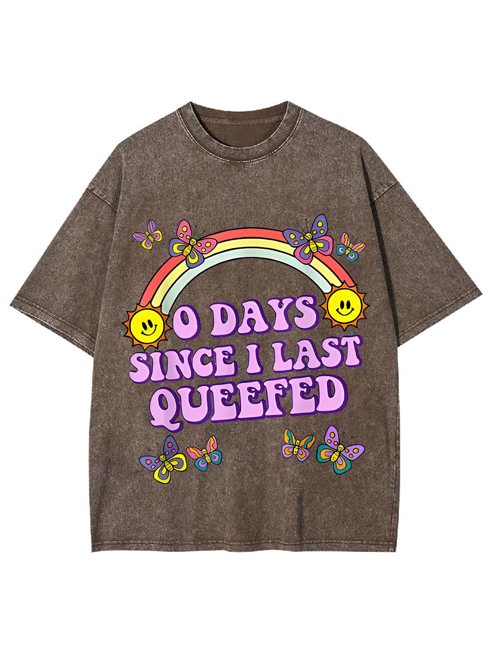 0 Days Since I Last Queefed Washed Tshirt