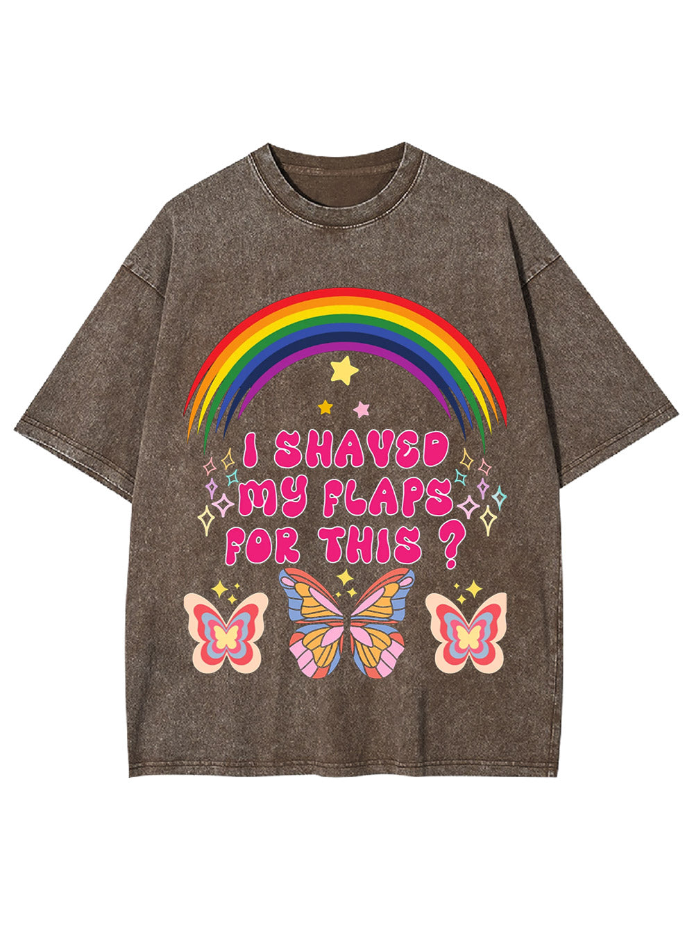 I Shaved My Flaps For This? Washed Tshirt