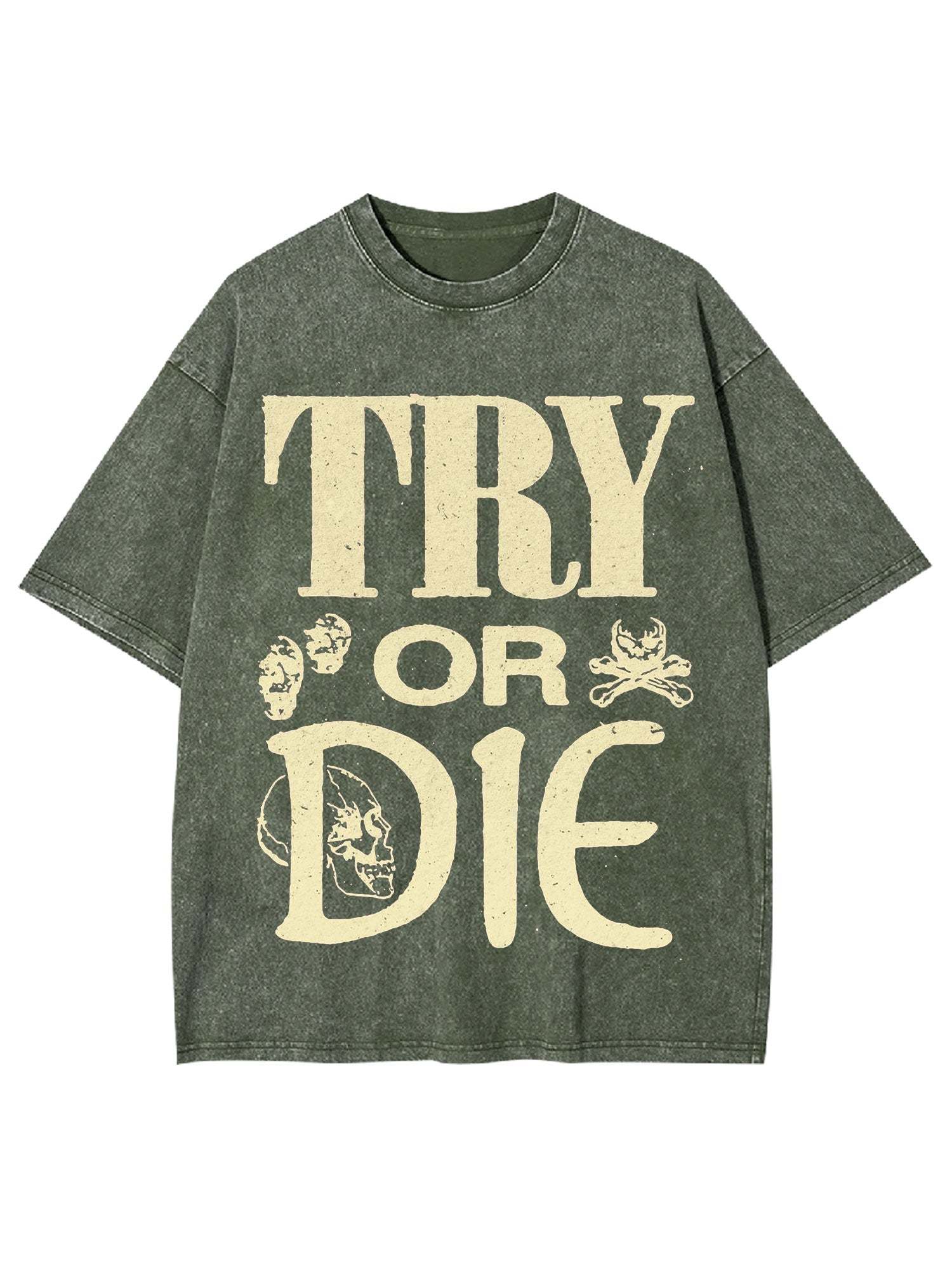 Try Or Die Washed Tshirt