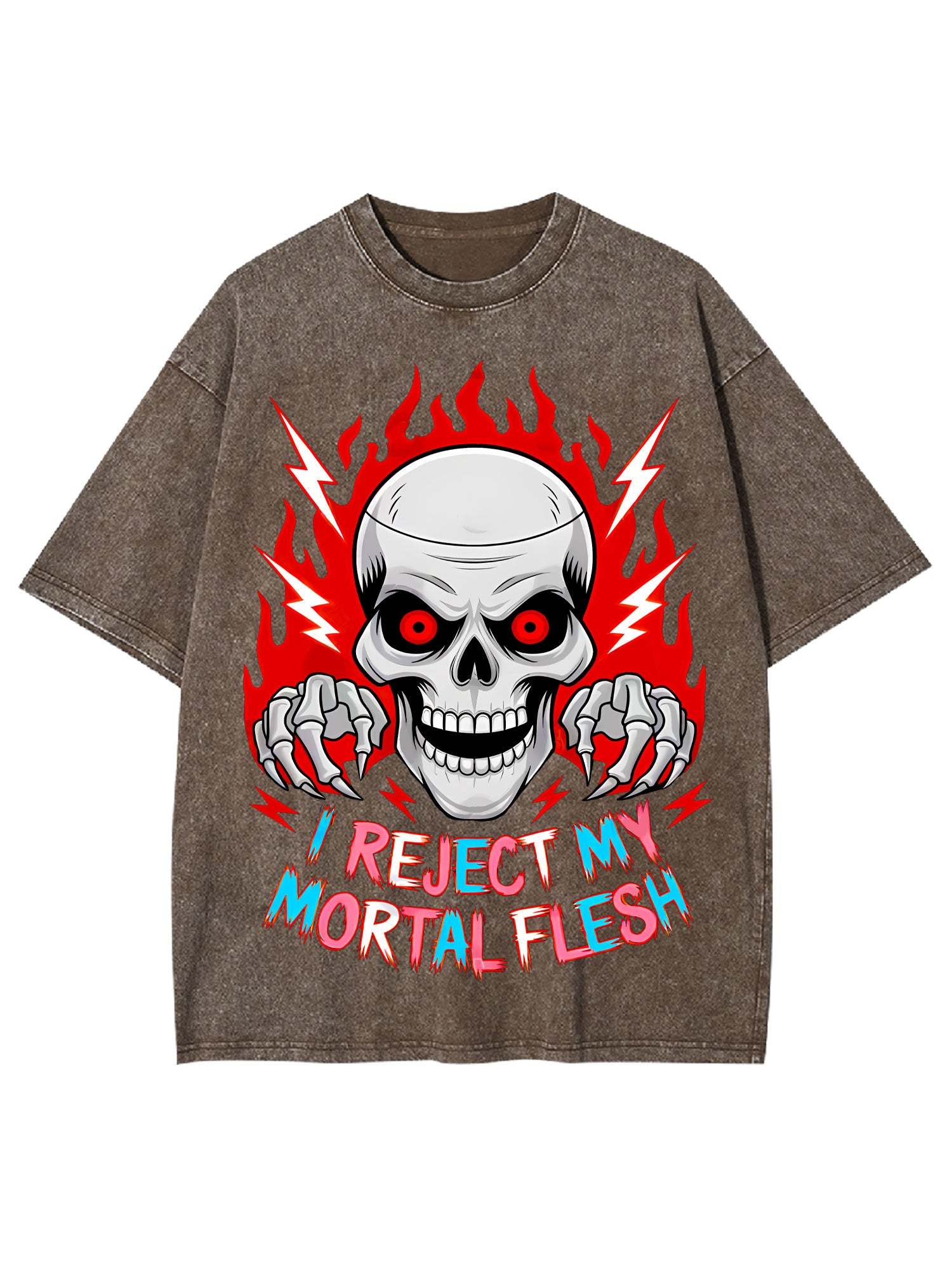 I Reject My Mortal Flesh Washed Tshirt