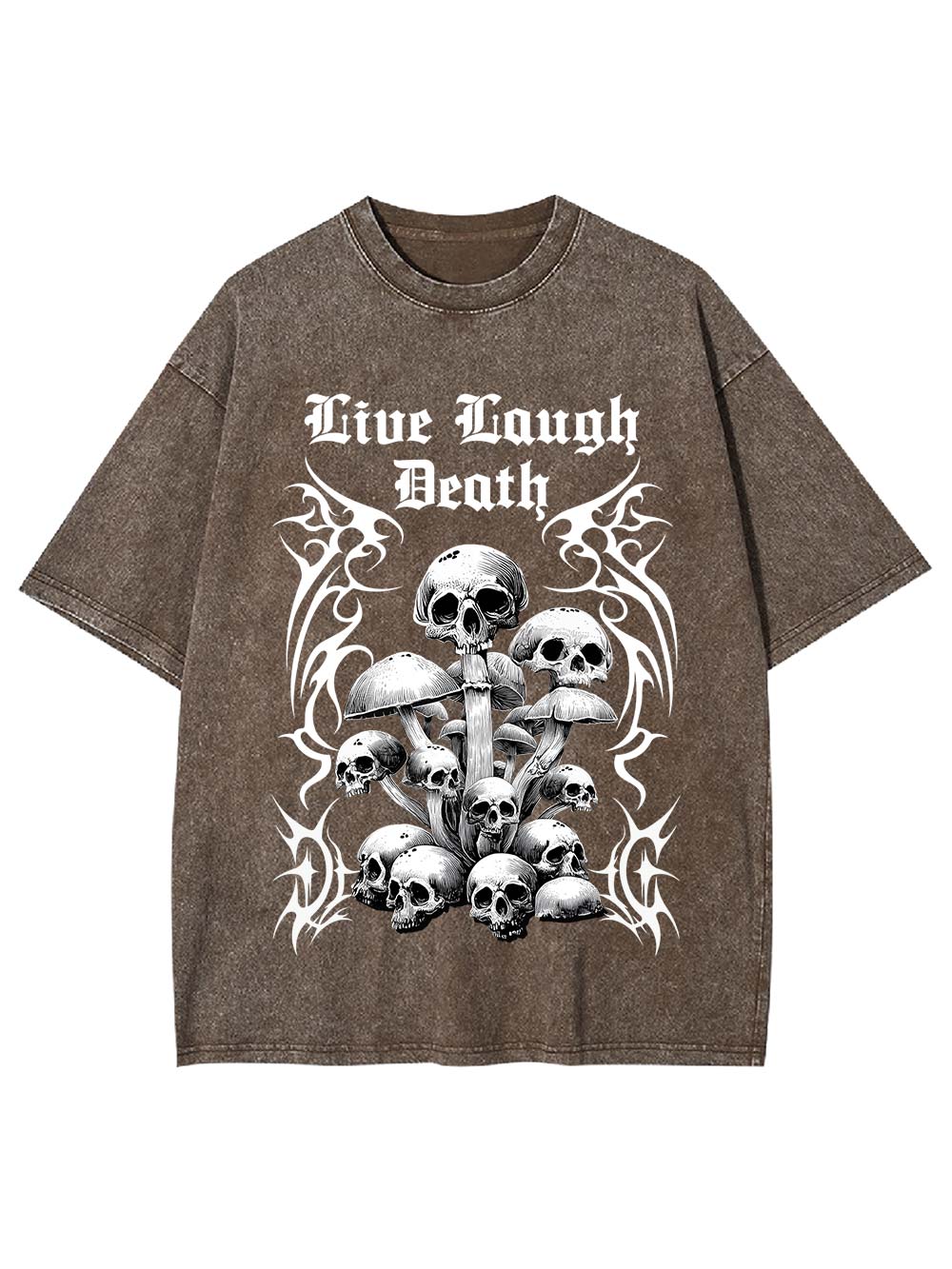 Live Laugh Death Washed Tshirt
