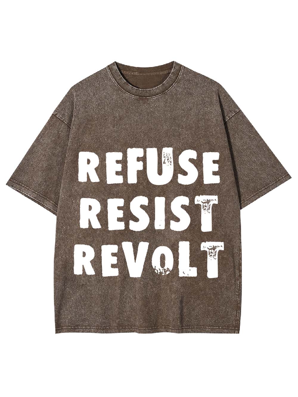 REFUSE RESIST REVOLT WASHED TSHIRT