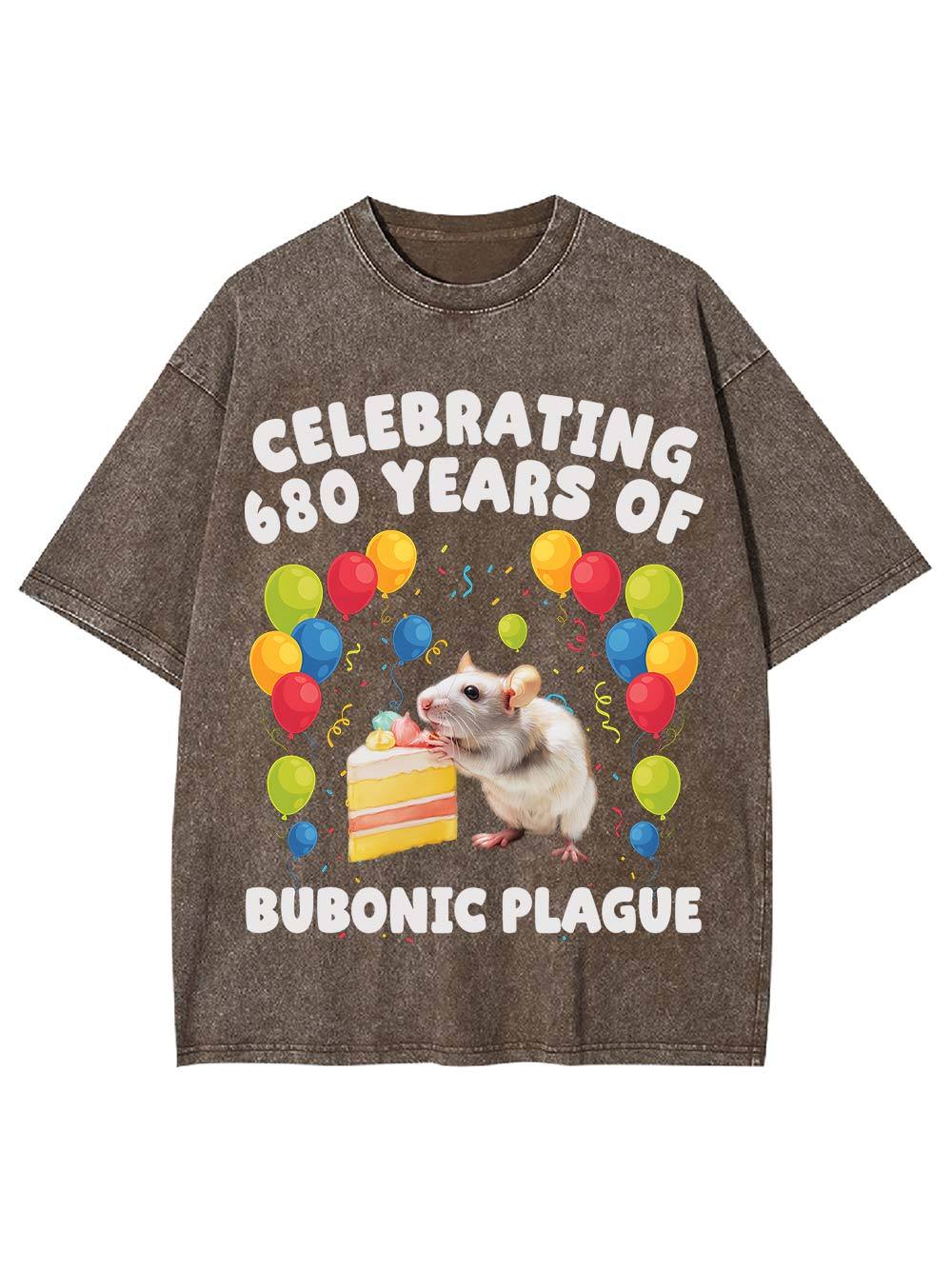 Celebrating 680 Years Of Bubonic Plague Washed Tshirt