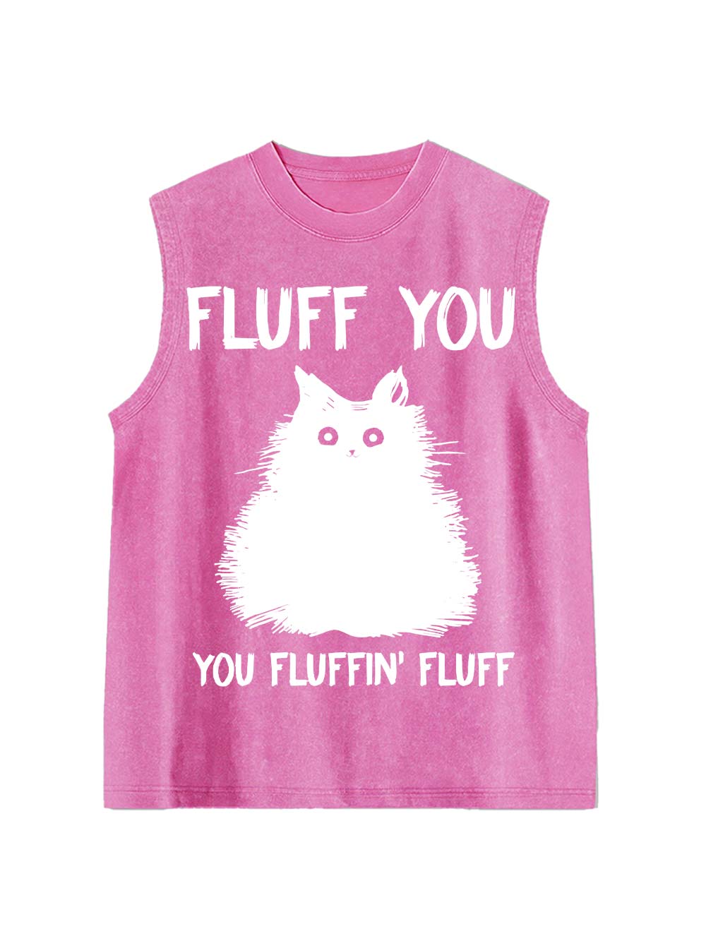 Fluff You Washed Tank Top