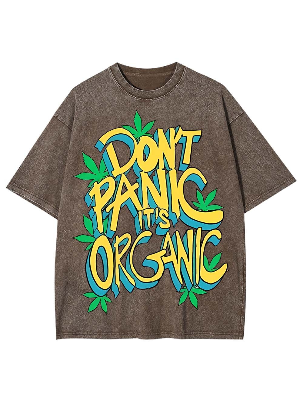 DON'T PANIC IT'S ORGANIC WASHED TSHIRT