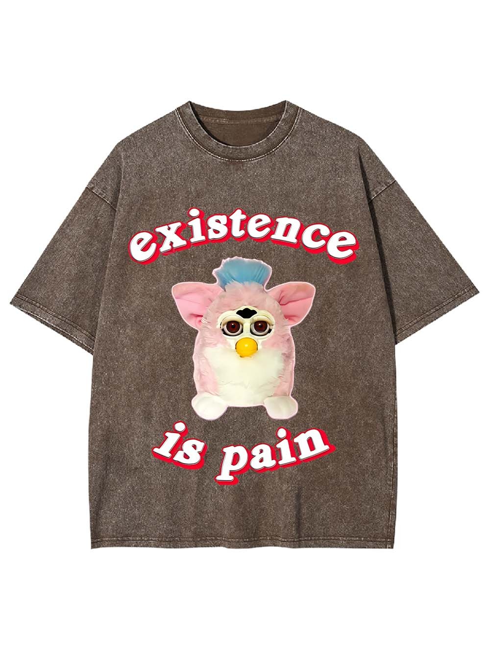 Existence Is Pain Washed Tshirt