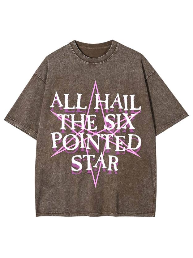 All Hail the Six-Pointed Star Washed Tshirt