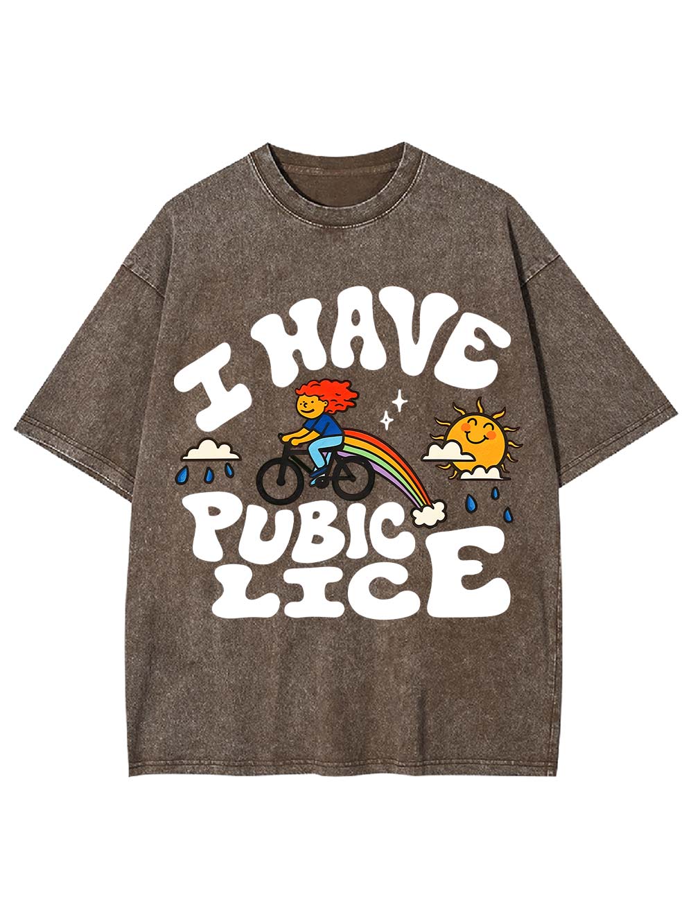I Have Pubic Lice Washed Tshirt