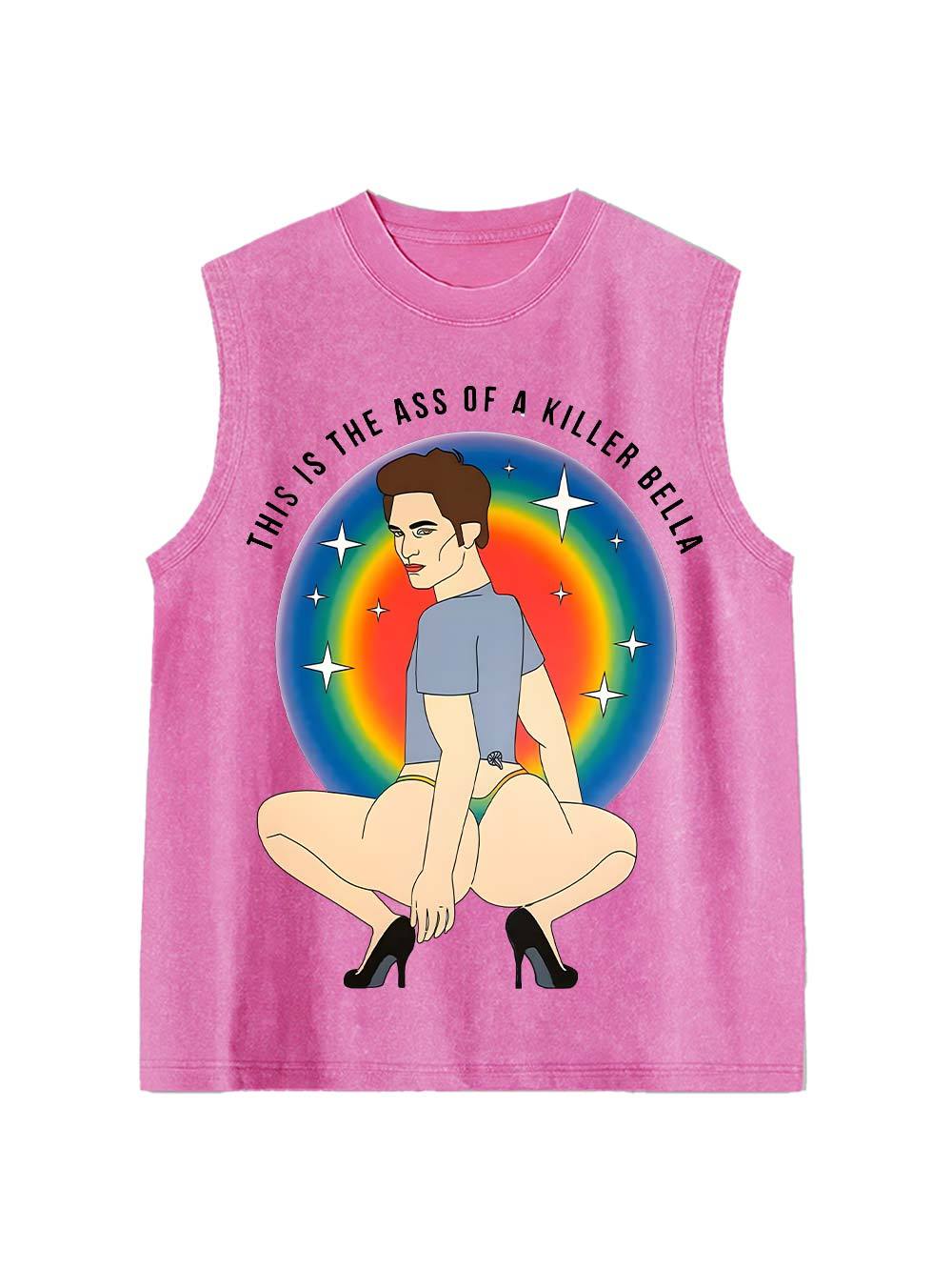 This Is The Ass Of A Killer bella Washed Tank Top