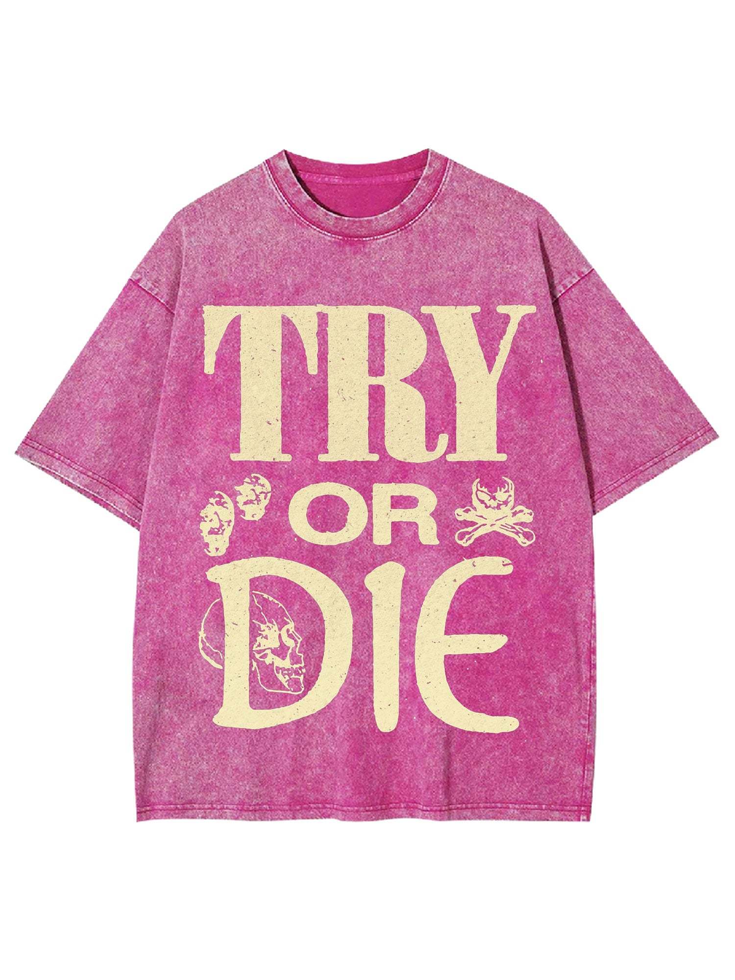 Try Or Die Washed Tshirt
