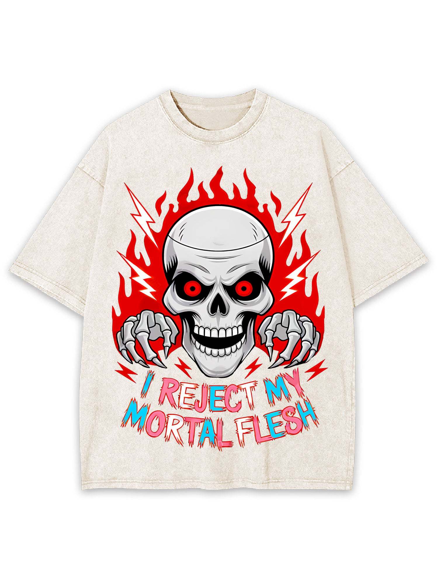 I Reject My Mortal Flesh Washed Tshirt
