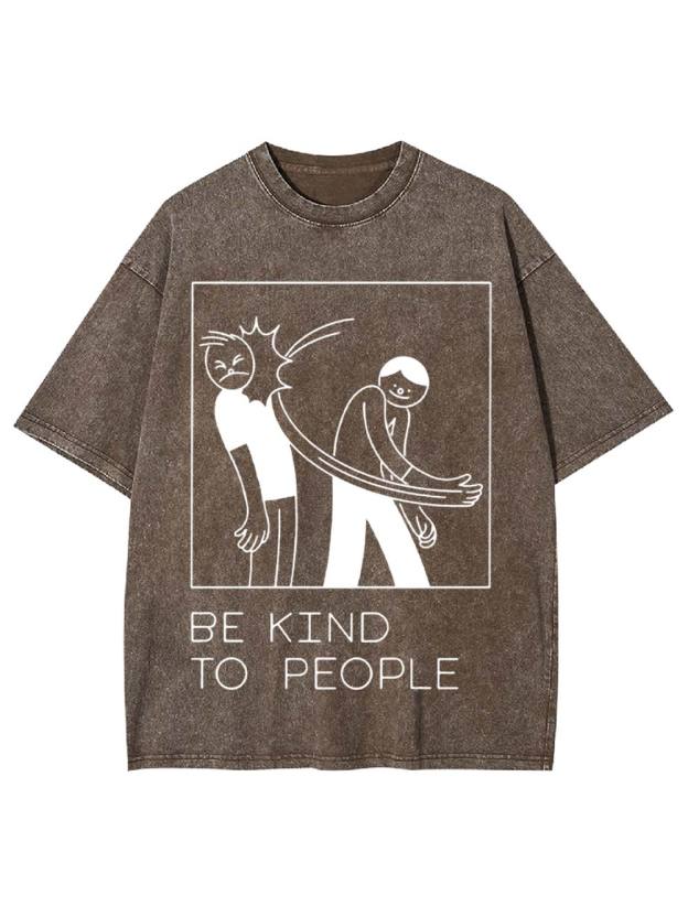 Be Kind to People Washed Tshirt