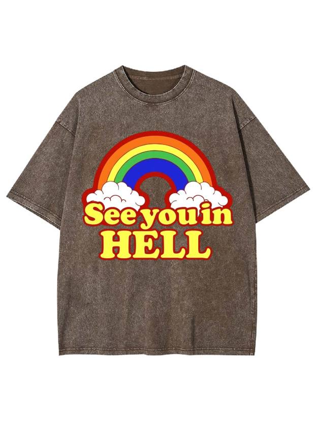 See You in Hell Washed Tshirt