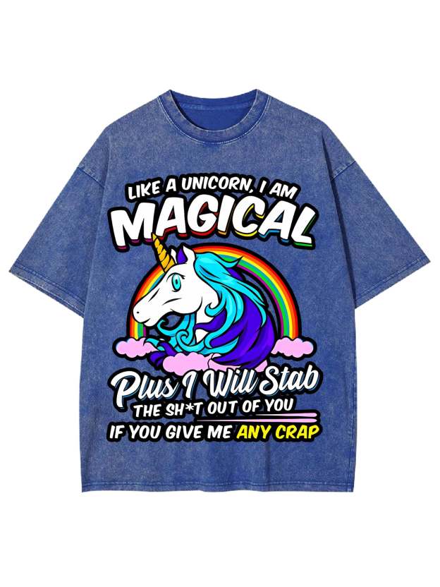 Like A Unicorn, I Am Magical Washed Tshirt