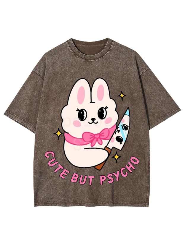Cute But Psycho Washed Tshirt