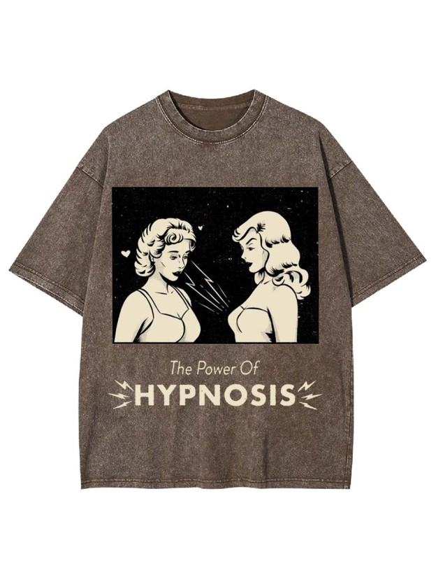 The Power Of Hypnosis Washed Tshirt