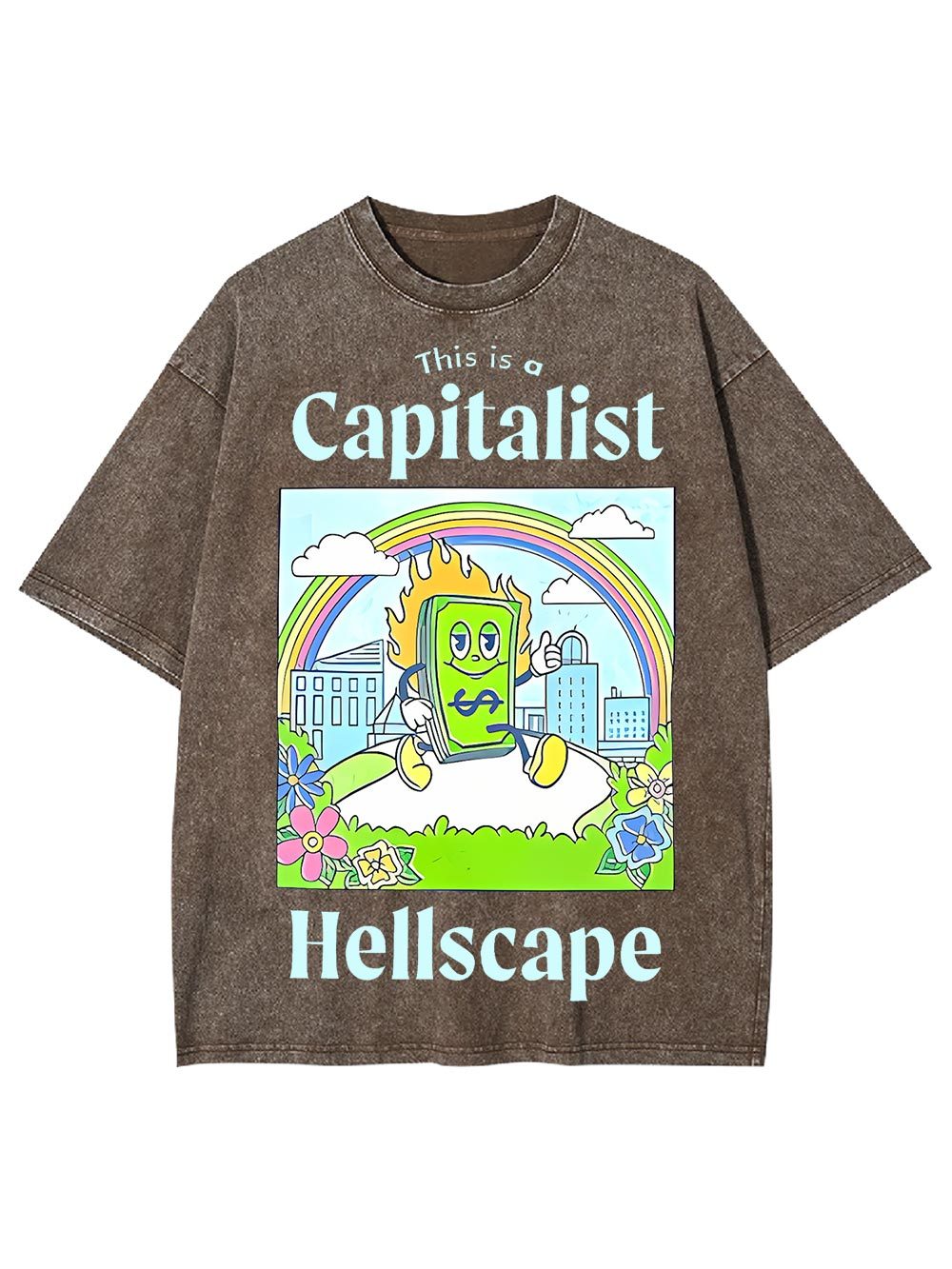 This Is A Capitalist Hellscape Washed Tshirt