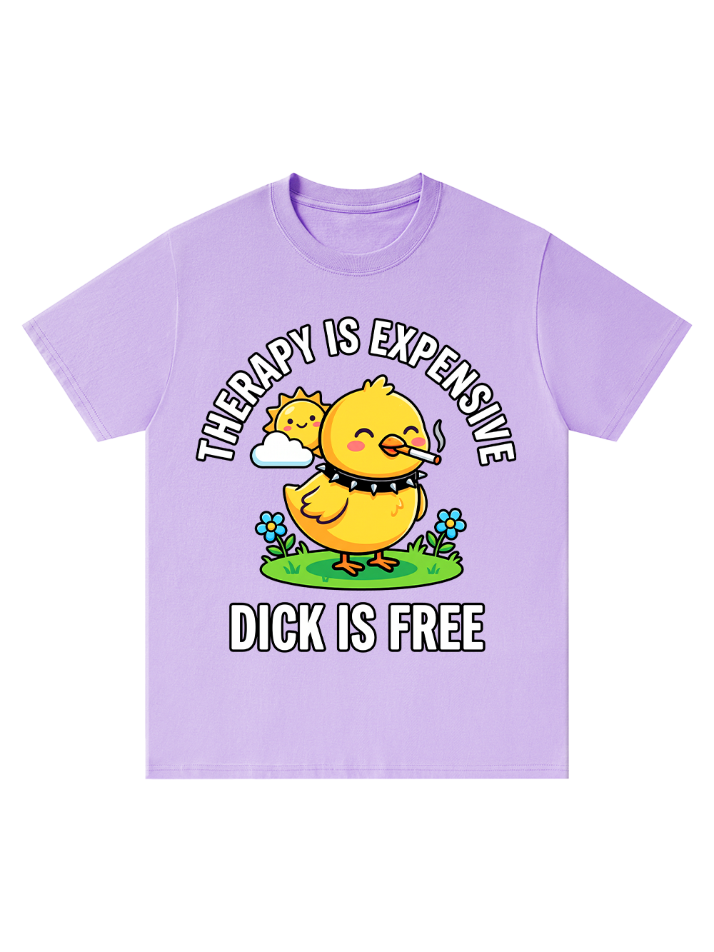 THERAPY IS EXPENSIVE DICK IS FREE CLASSIC T-SHIRT