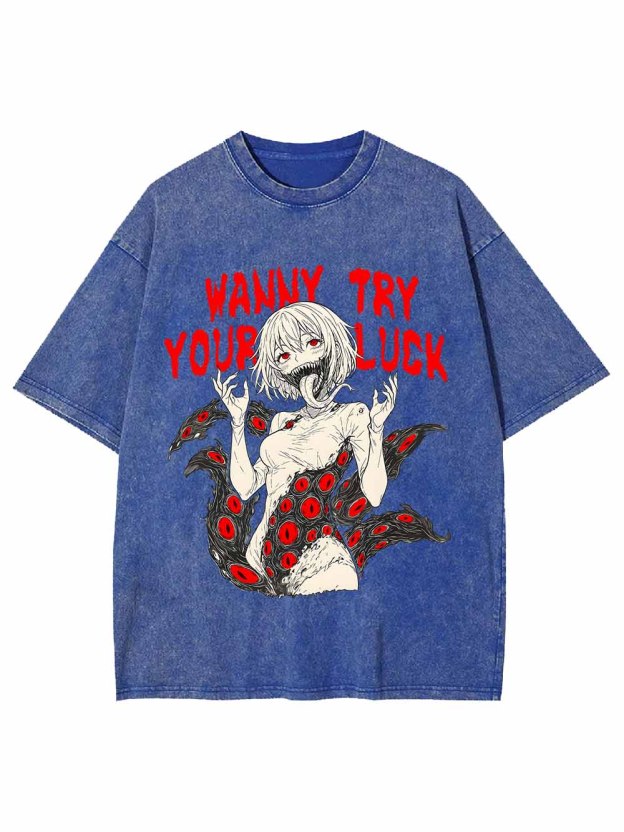 Wanna Try Your Luck Washed Tshirt
