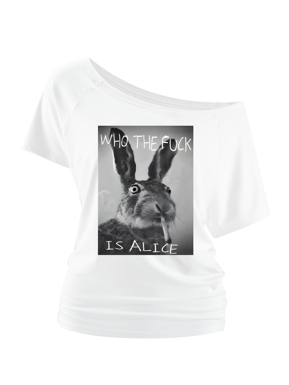 WHO THE FUCK IS ALICE OFF SHOULDER TSHIRT