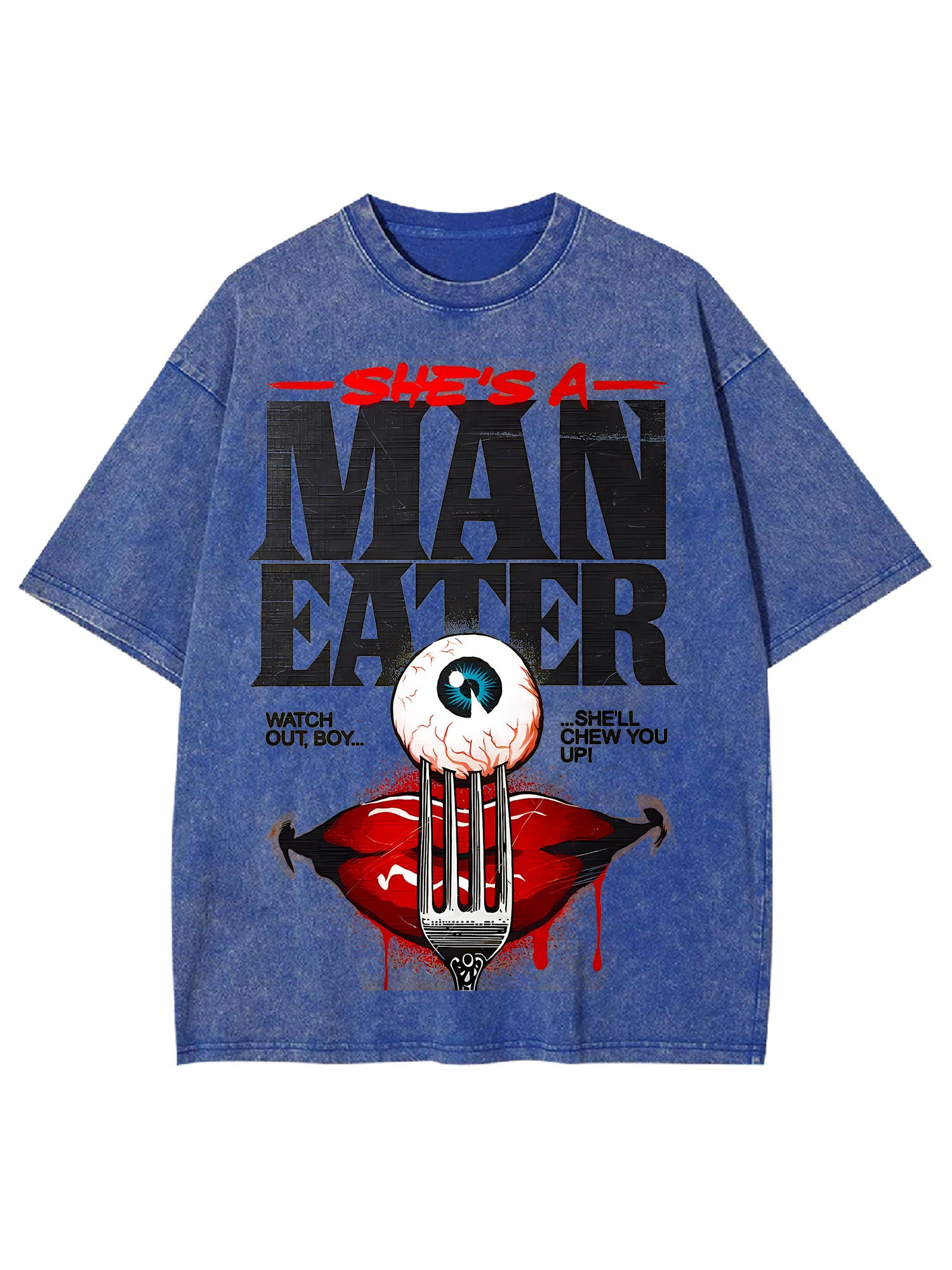 She's A Man Eater Washed Tshirt