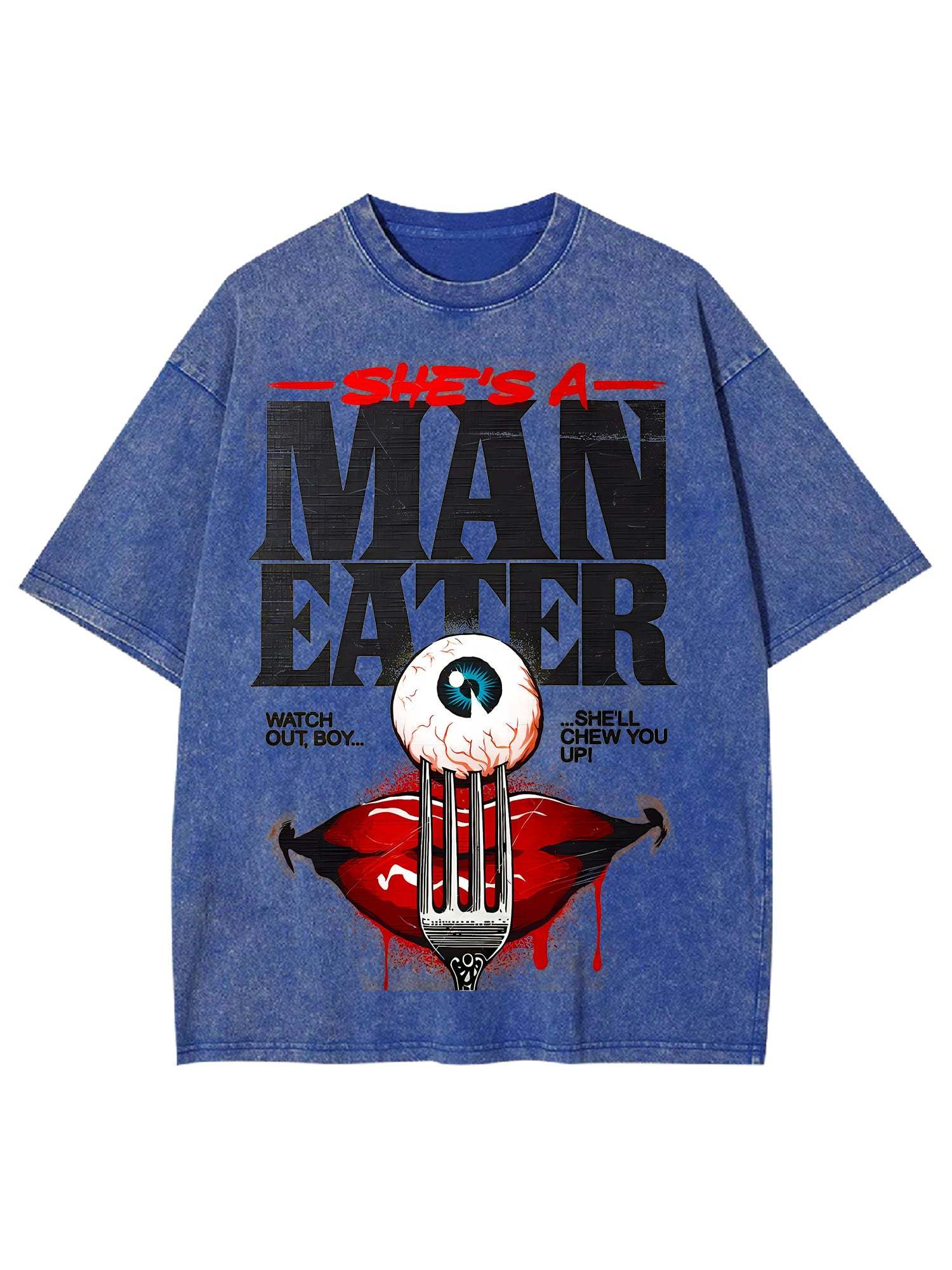 She's A Man Eater Washed Tshirt