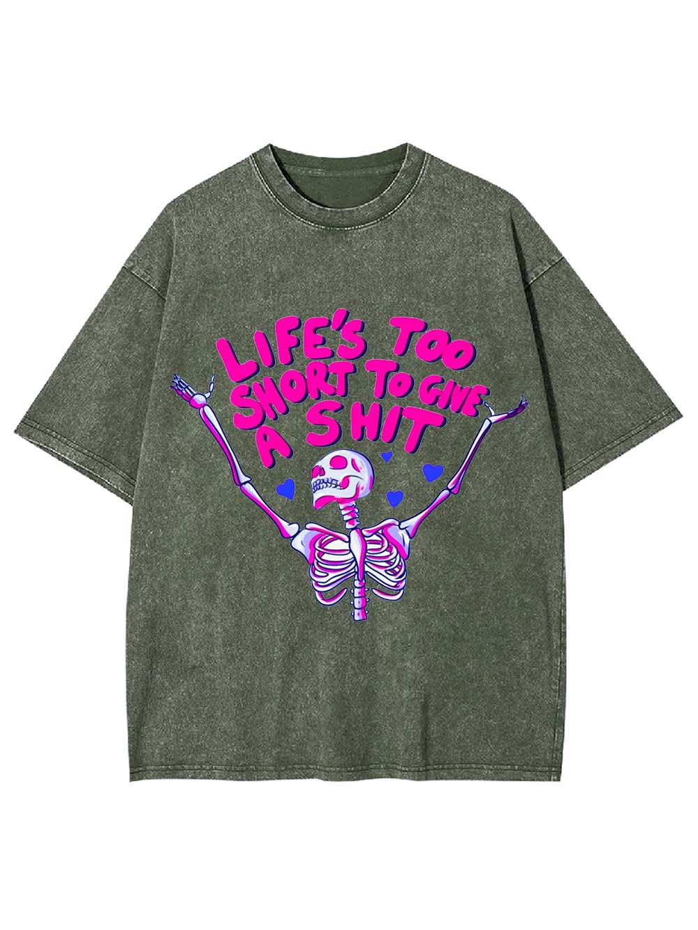 Life's Too Short To Gine A Shit Washed Tshirt