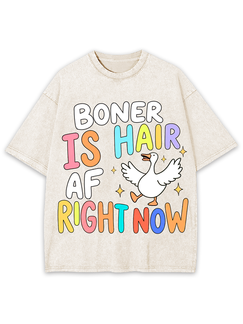 BONER IS HAIR AF RIGHT NOW Washed Tshirt