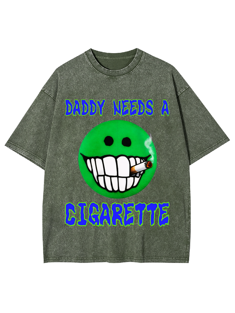 DADDY NEEDS A CIGARETTE Washed Tshirt