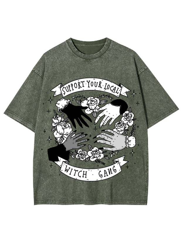 SUPPORT YOUR LOCAL WITCH GANG WASHED TSHIRT