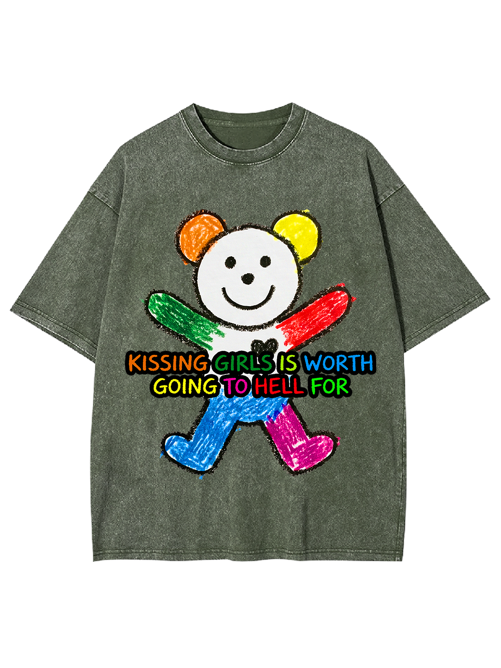 KISSING GIRLS IS WORTH GOING TO HELL FOR WASHED TSHIRT