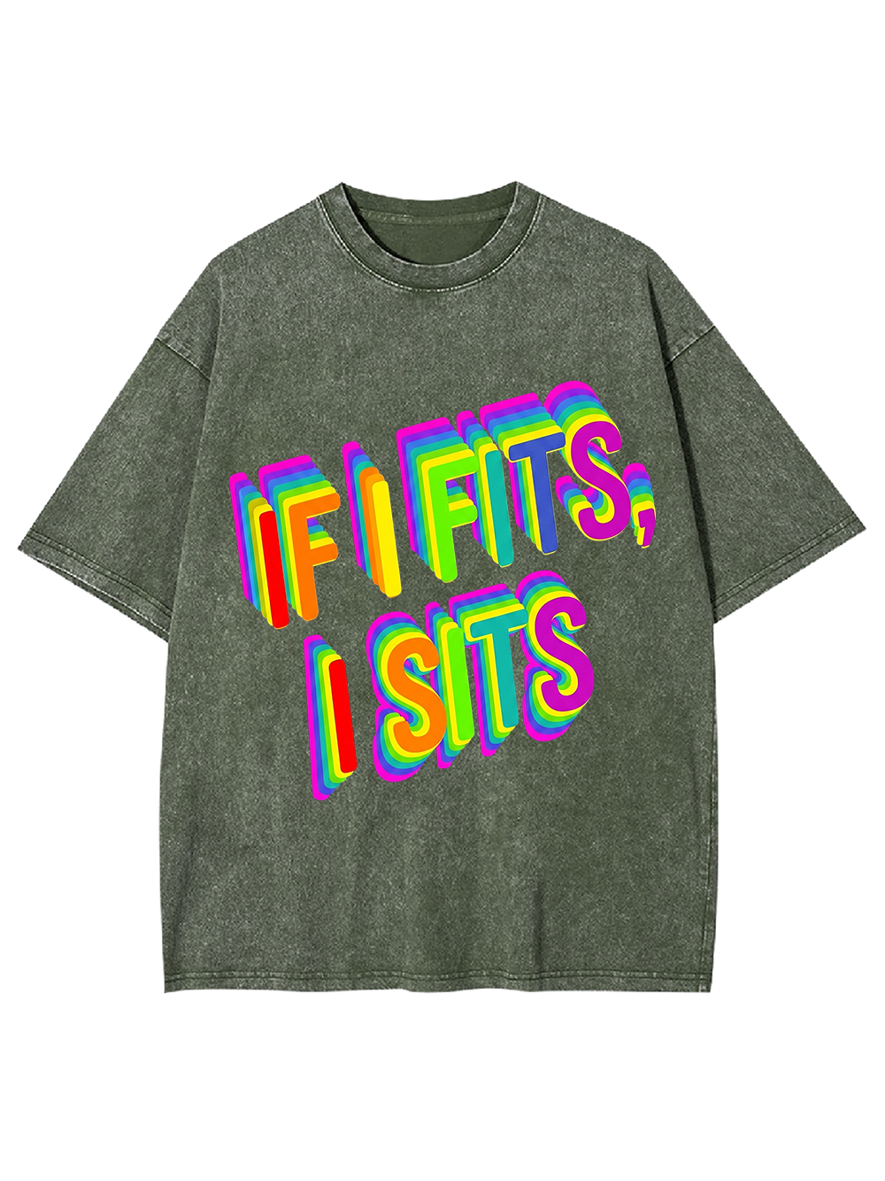 IF I FITS, I SITS WASHED TSHIRT