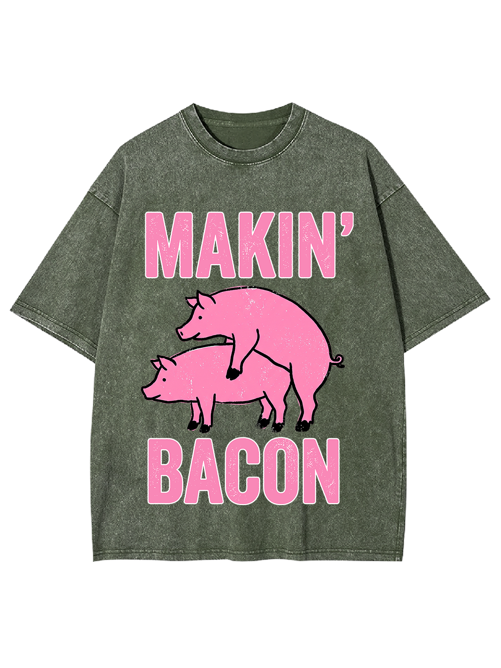 MAKIN' BACON WASHED TSHIRT