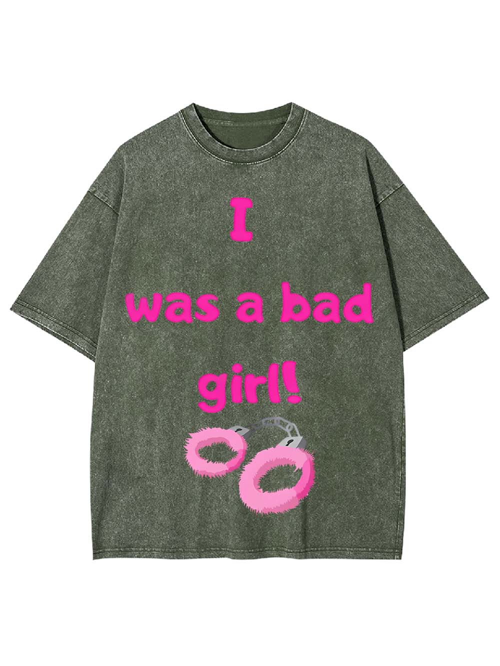 I Was A Bad Girl! Washed Tshirt