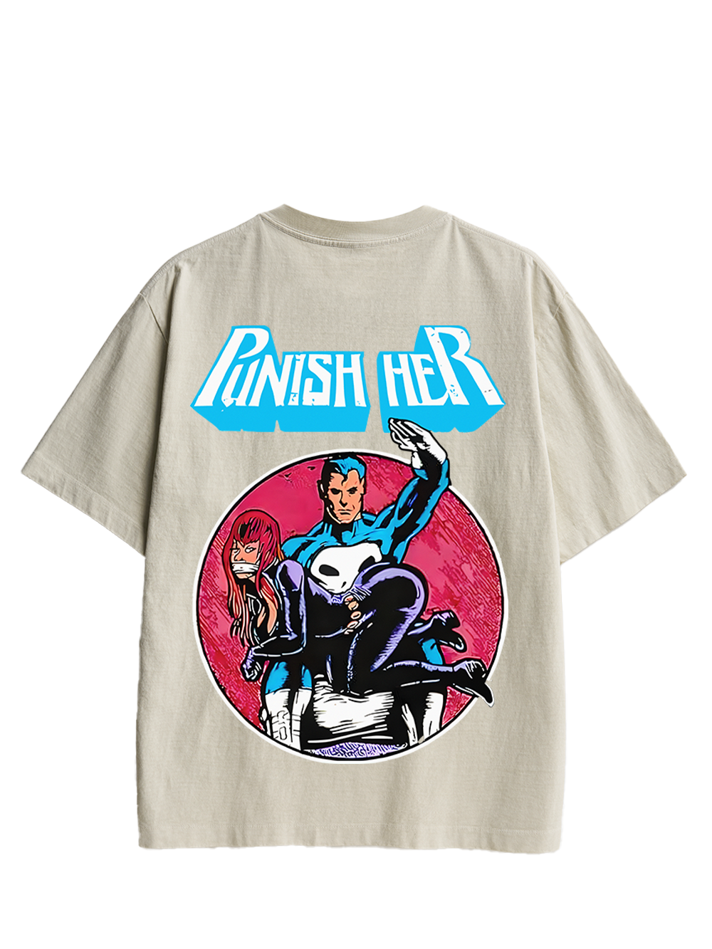 PUNISH HER DOUBLE SIDED PRINT WASHED TSHIRT