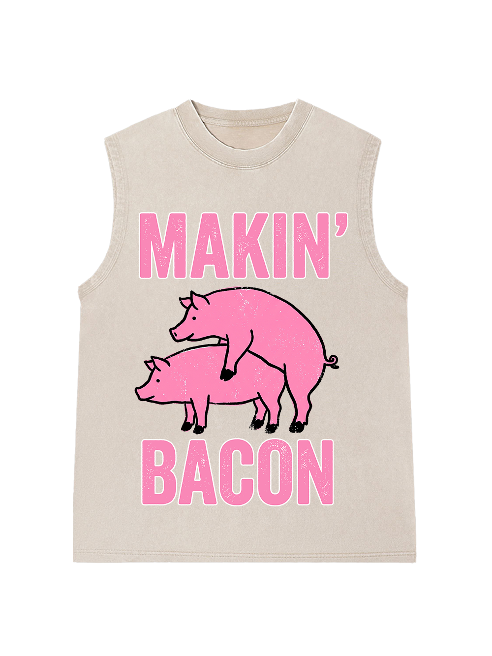 MAKIN' BACON WASHED TANK TOP