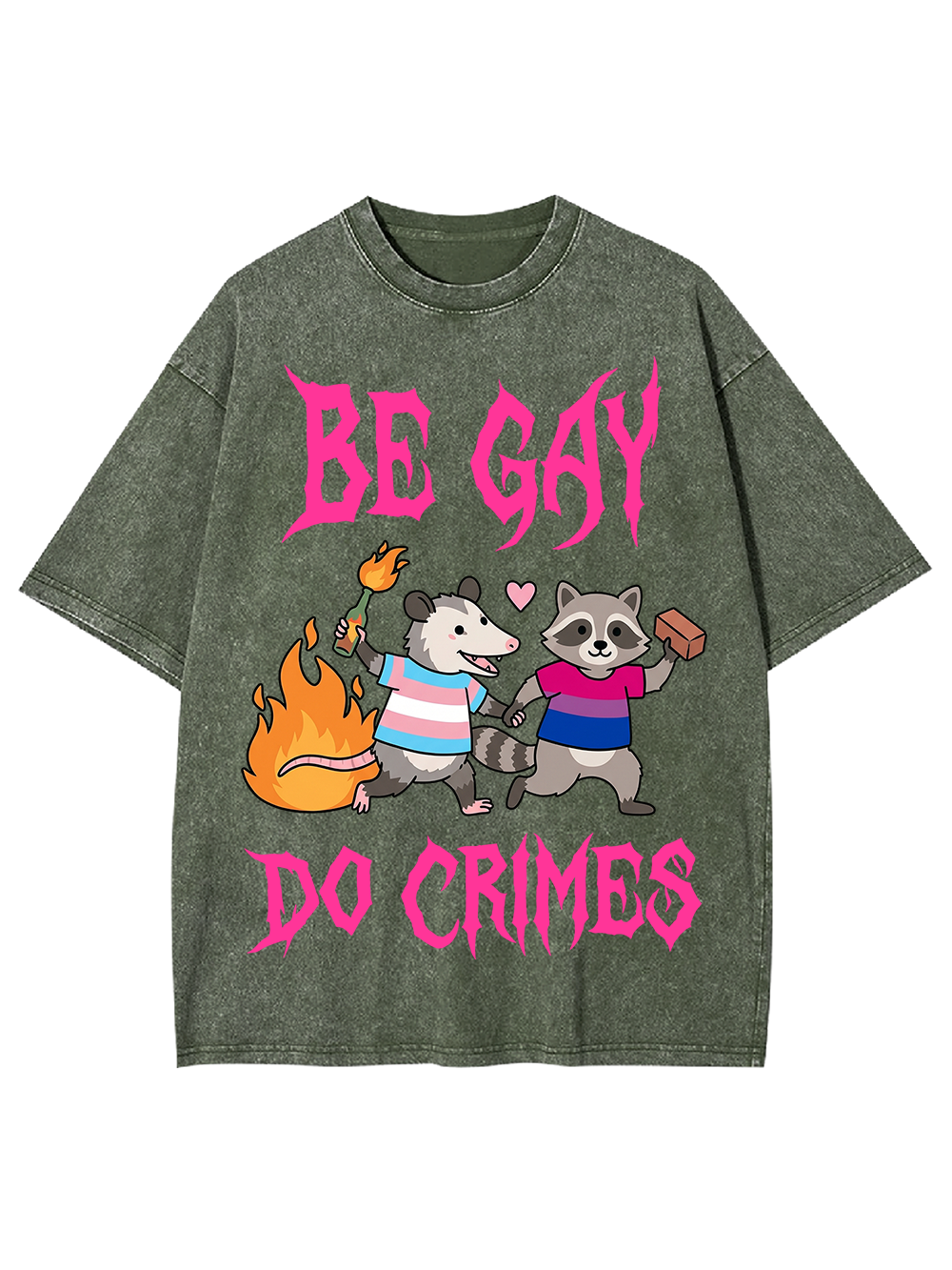 BE GAY DO CRIMES WASHED TSHIRT