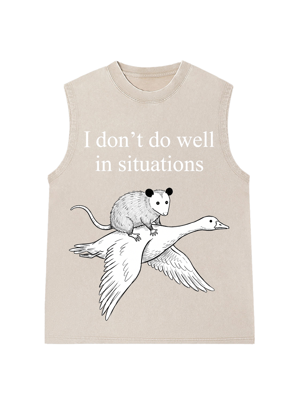I DON’T DO WELL IN SITUATIONS WASHED TANK TOP