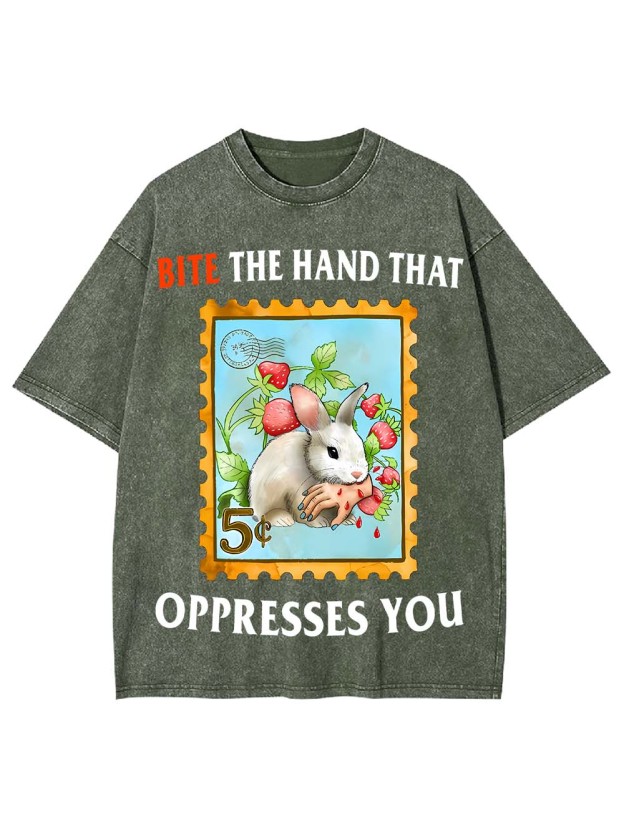 Bite The Hand That Oppresses You Washed Tshirt