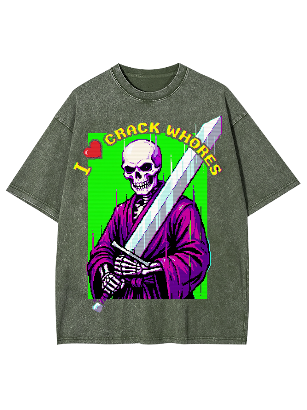 I LOVE CRACK WHORES AAA WASHED TSHIRT