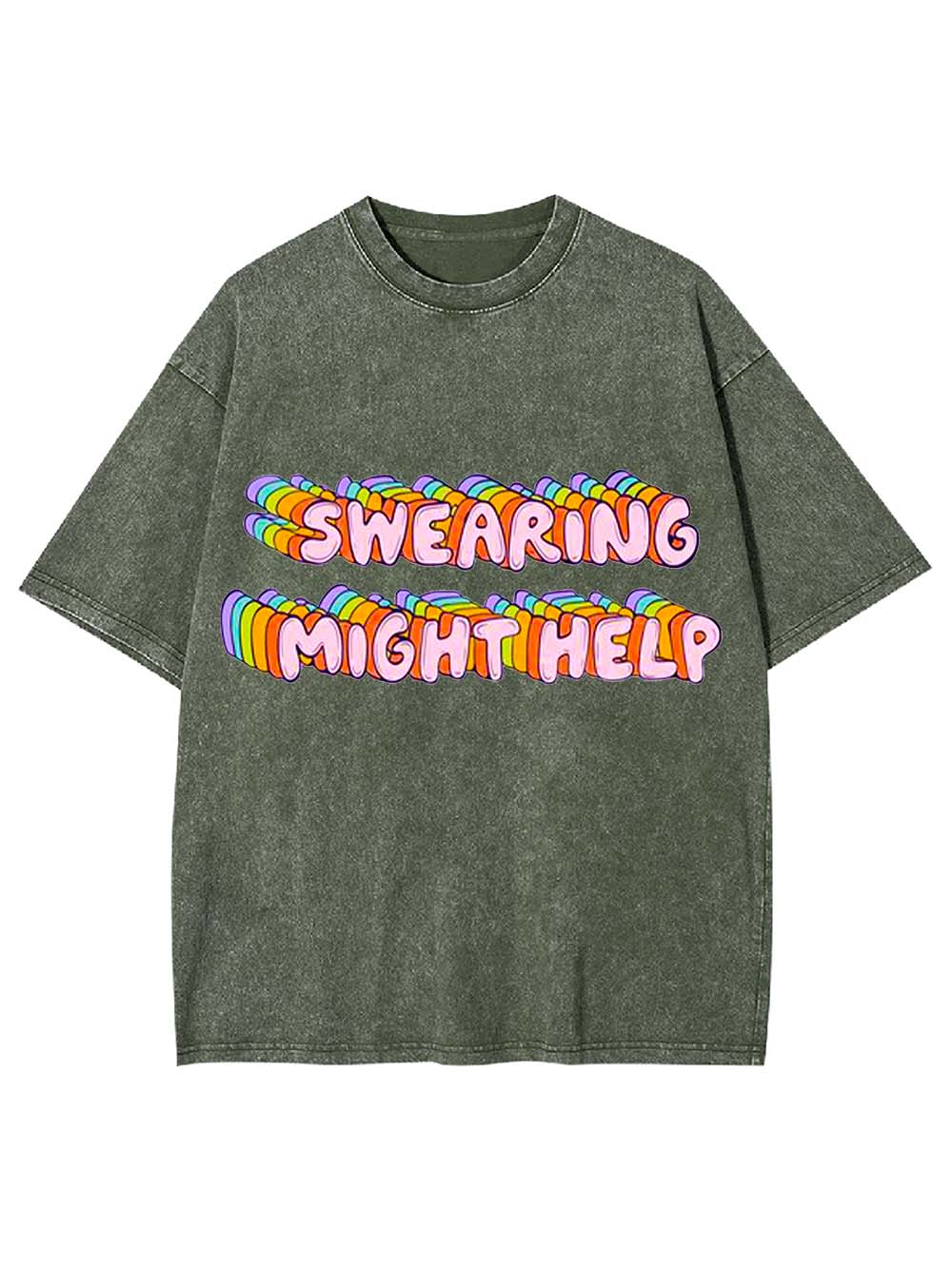 Swearing Might Help Washed Tshirt