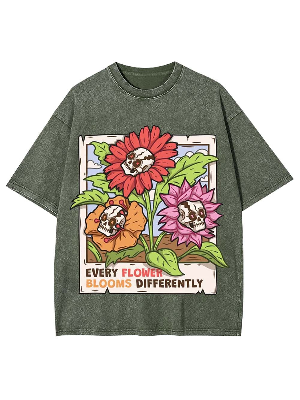 EVERY FLOWER BLOOMS DIFFERENTLY WASHED TSHIRT