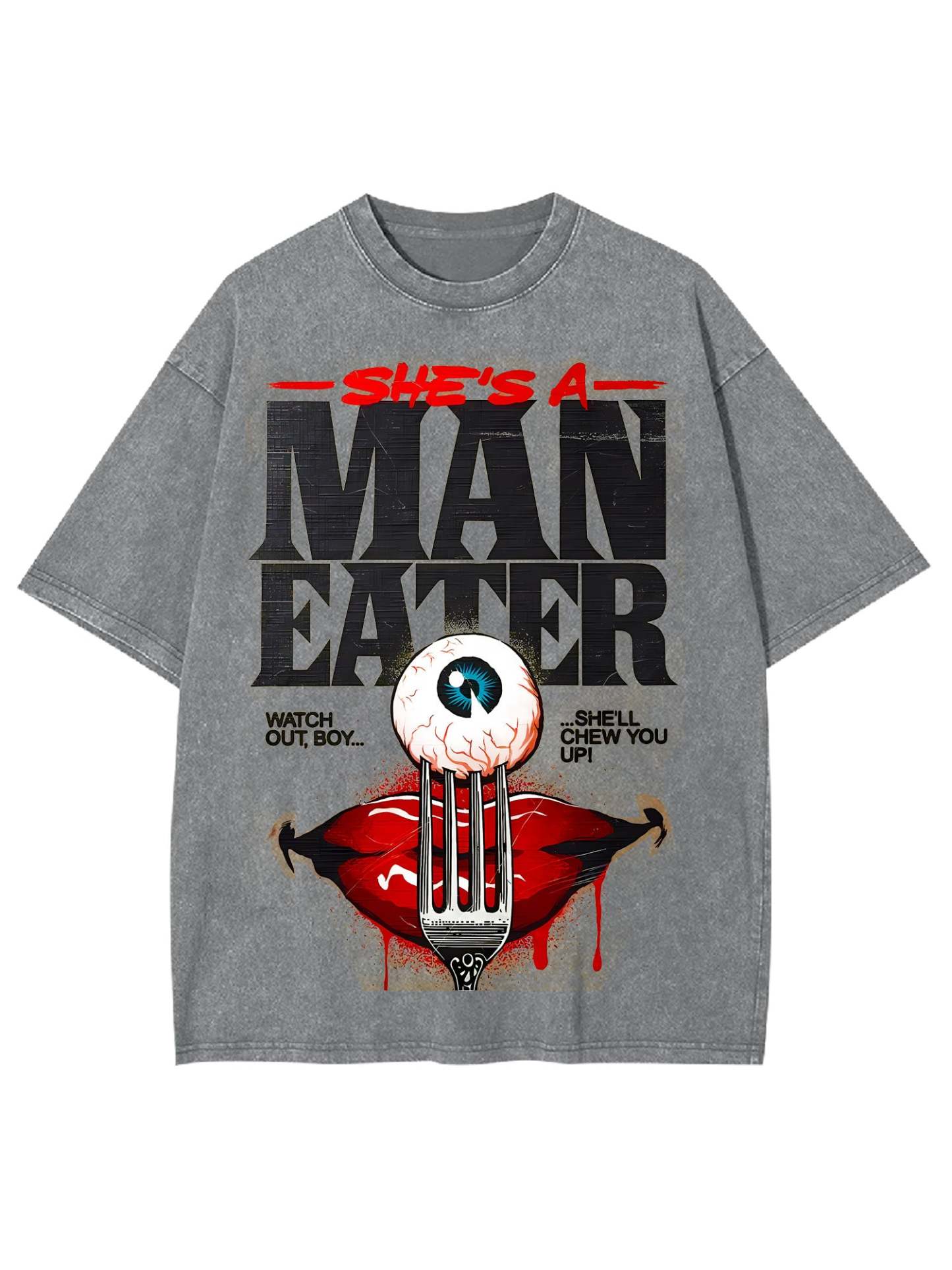 She's A Man Eater Washed Tshirt