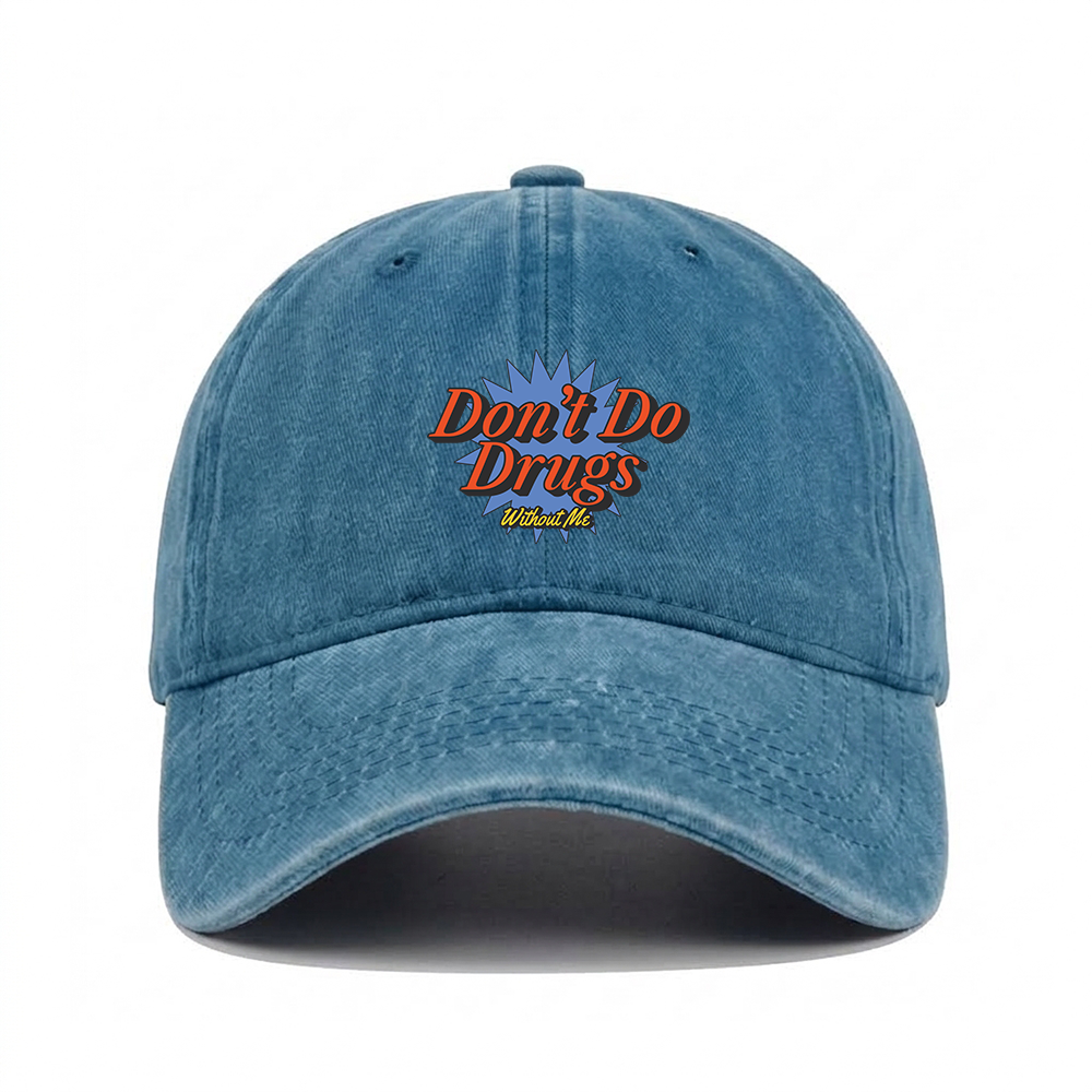 DON'T DO DRUGS WITHOUT ME WASHED VINTAGE BASEBALL CAP