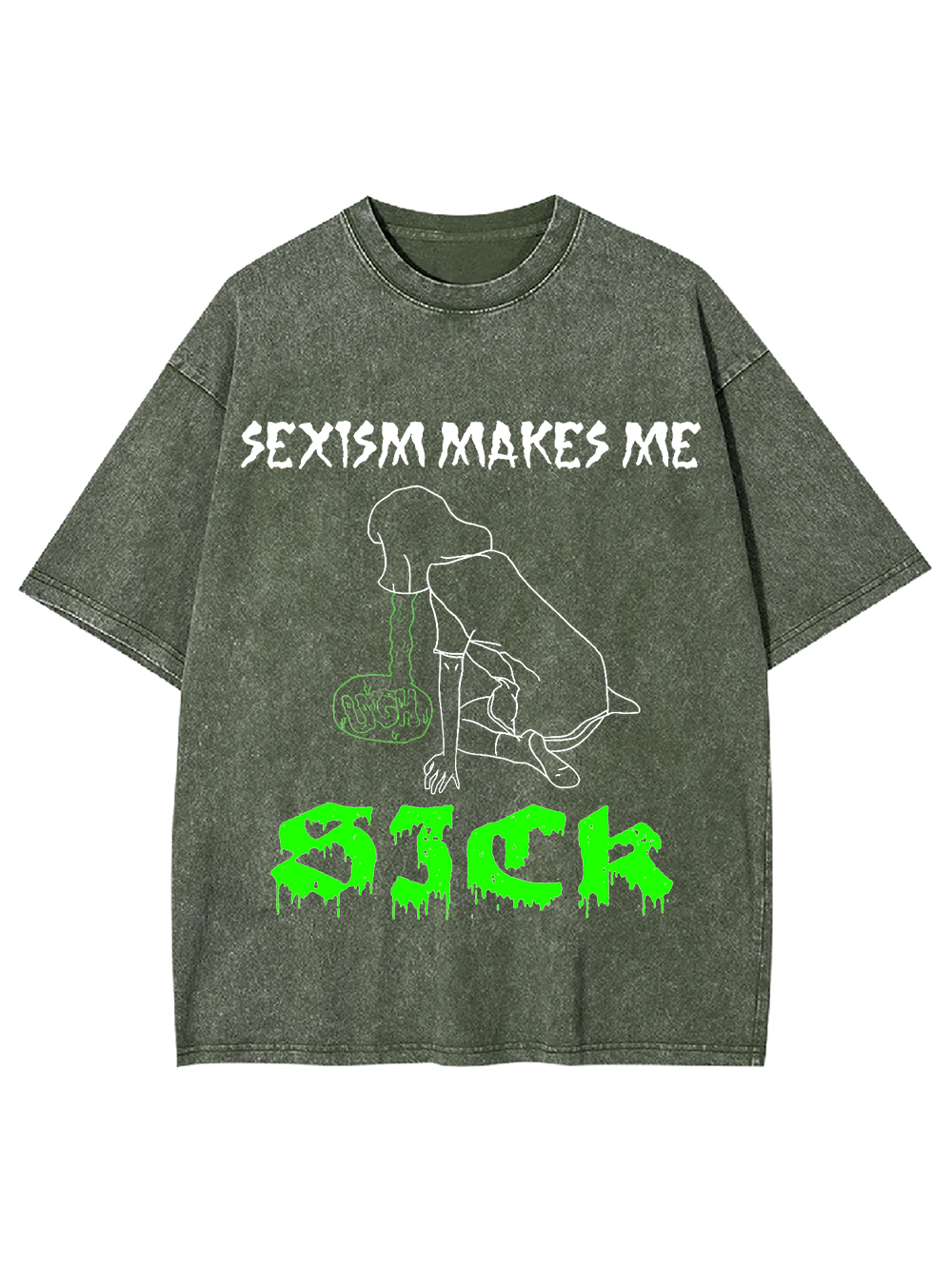 Sexism Makes Me Sick Washed Tshirt
