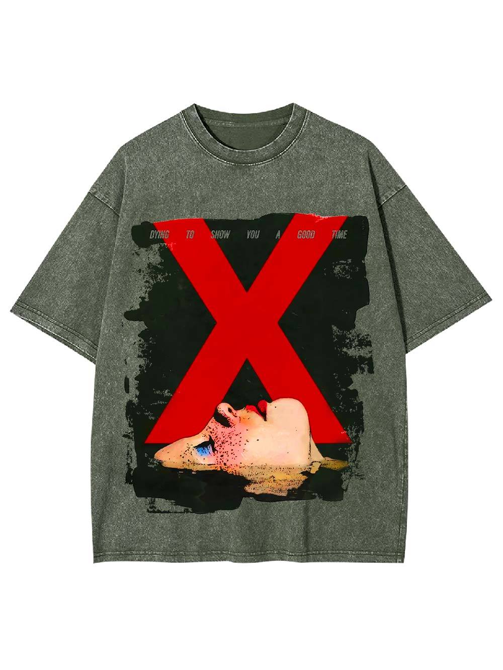 Dying to Show You a Good Time Washed Tshirt